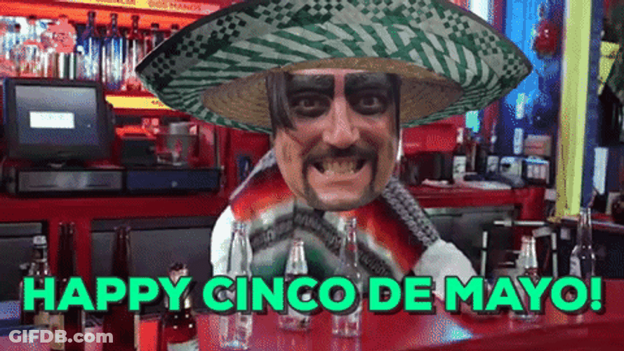Happy Cinco De Mayo Dr Paul GIF