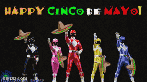 Happy Cinco De Mayo Power Rangers GIF