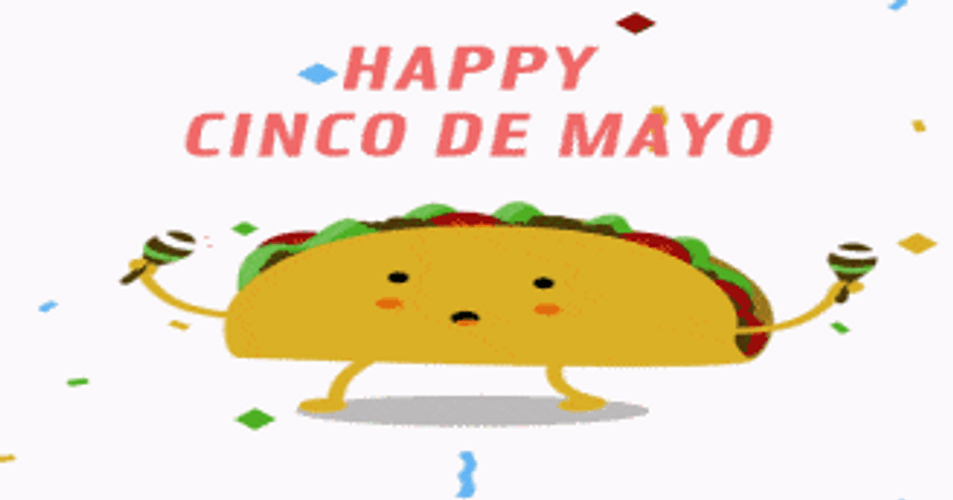 Happy Cinco De Mayo Taco Dance GIF