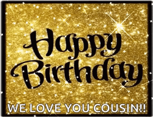 Happy Cousins Day We Love You GIF