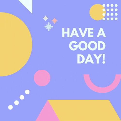 Happy Day Have A Good Day GIF