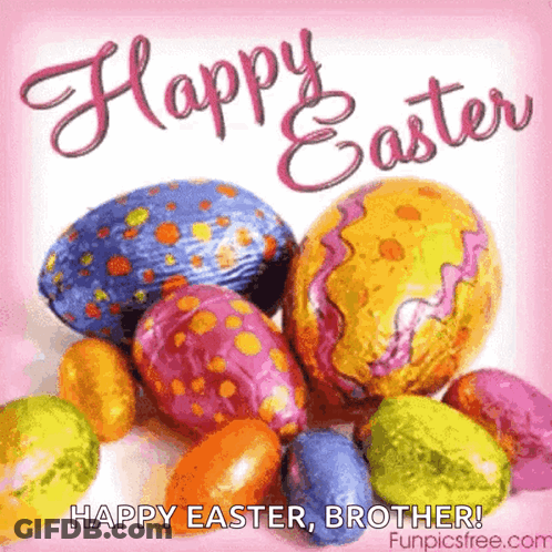 Happy Easter Brother Easter Card With Colorful Eggs GIF