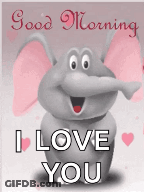 Happy Elephant Good Morning My Friend GIF
