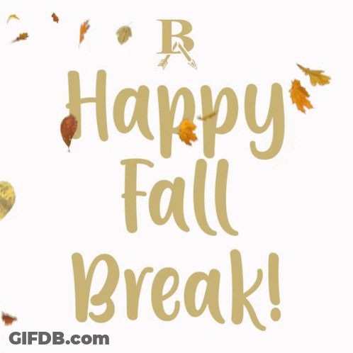 Happy Fall Break Poster With Falling Leaves GIF