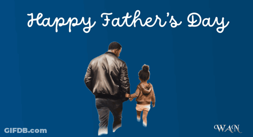 Happy Father's Day Card With Father And Daughter GIF