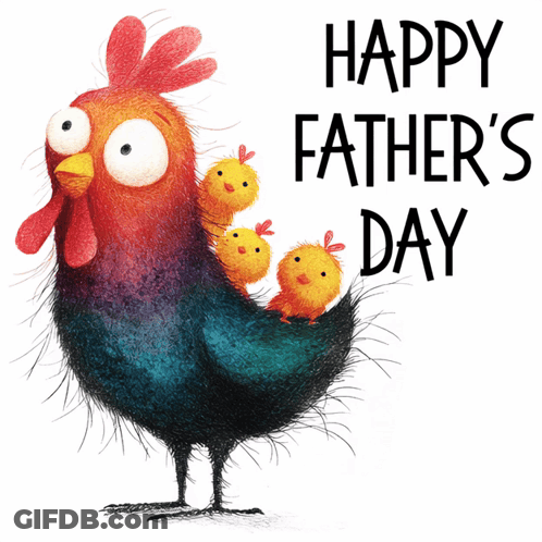 Happy Father's Day Card With Rooster And Chickens GIF