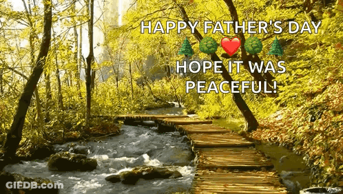 Happy Father's Day Card Wooden Bridge Over Stream GIF