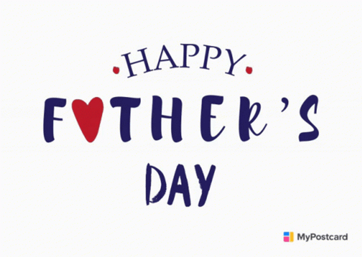 Happy Father's Day Everyone GIF