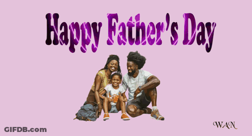 Happy Fathers Day Card With Family GIF