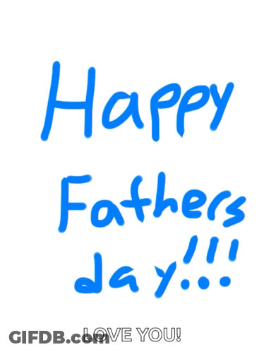 Happy Fathers Day Dads Day GIF