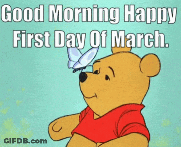 Happy First Day Of March Winnie The Pooh GIF