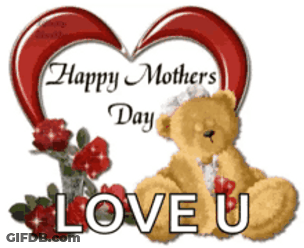 Happy First Mothers Day Love You Teddy Bear GIF