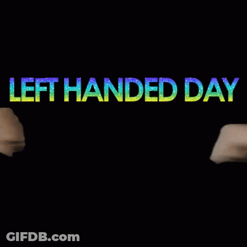 Happy Fist Bump For Left Handers Day GIF