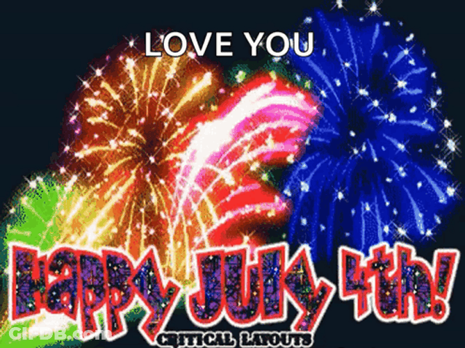 Happy Fourth Love You GIF