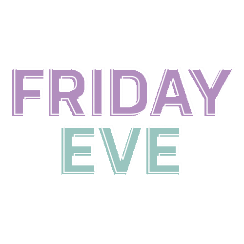 Happy Friday Eve Text Altering Colors GIF