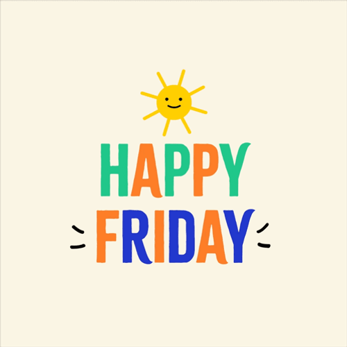 Happy Friday Happy Friday Morning GIF