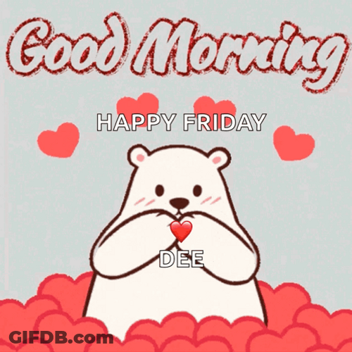 Happy Friday Love Good Morning GIF