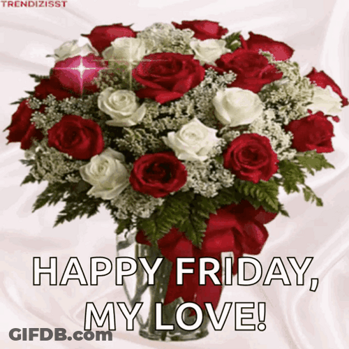 Happy Friday Love Red And White Flowers GIF