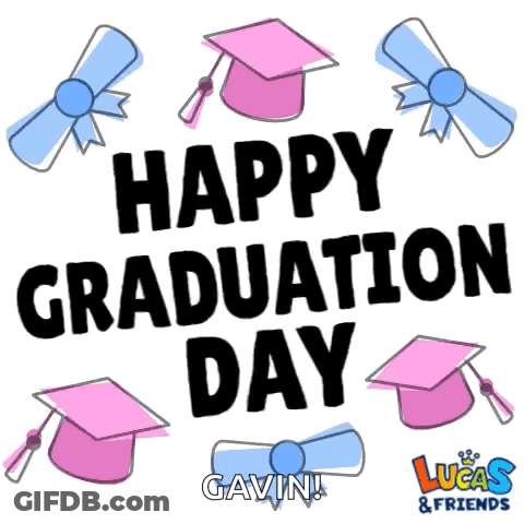 Happy Graduation Day Gavin Sign GIF