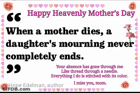 Happy Heavenly Mother's Day Card With Hope Edelman Quote GIF