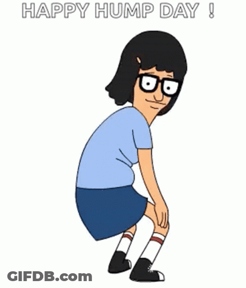 Happy Hump Day 1 Tina Belcher Twerking GIF