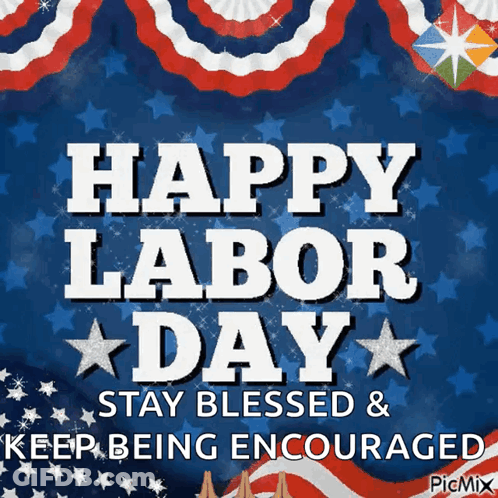 Happy Labor Day Stay Blessed On Blue Background GIF