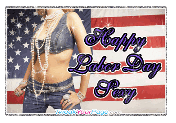 Happy Labor Day Sxy Woman GIF