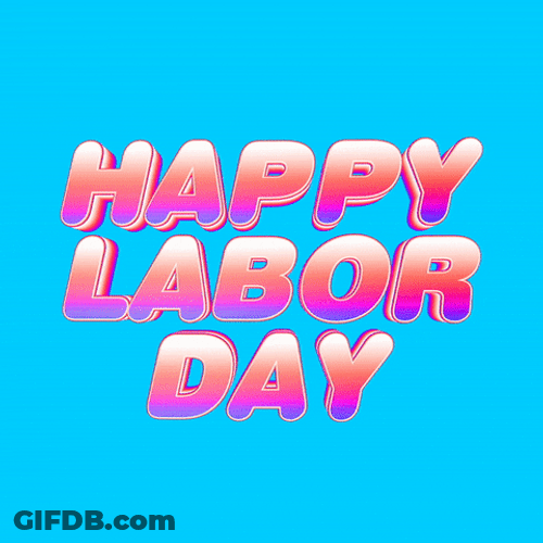 Happy Labor Long Weekend Go Vote GIF