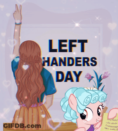 Happy Left Handers Day Brothers And Sisters GIF
