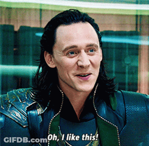 Happy Loki Oh I Like This GIF
