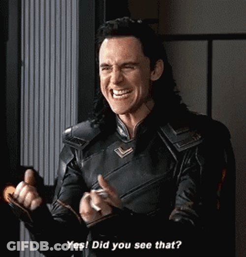 Happy Loki Yes Did You See That GIF