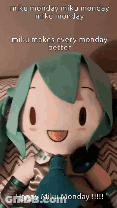 Happy Miku Monday GIF