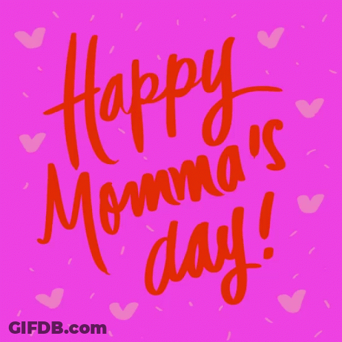 Happy Momma's Day Pink Background GIF
