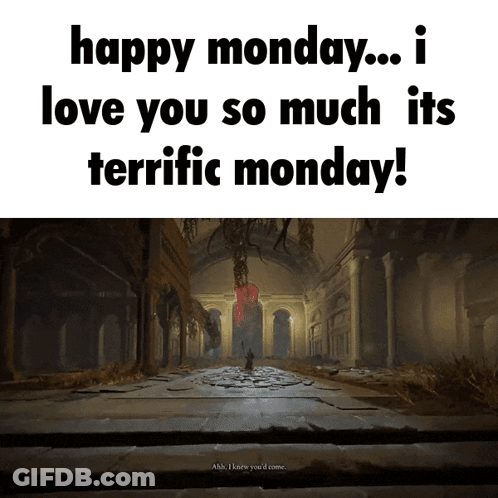 Happy Monday I Love You GIF