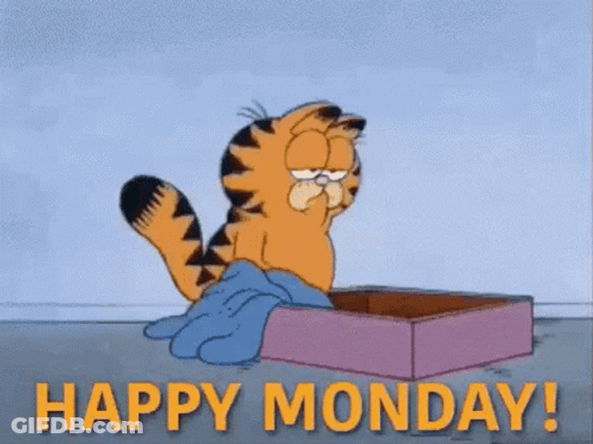 Happy Monday Monday With Lazy Garfield GIF