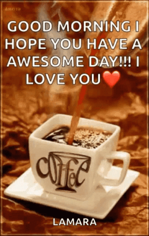 Happy Morning Love Text Greetings GIF