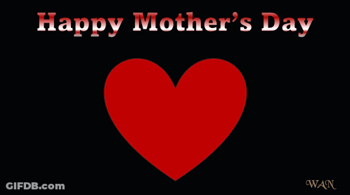 Happy Mother's Day Card I Love You GIF