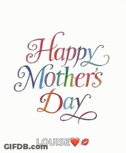 Happy Mother's Day Card With Hearts And Louise GIF