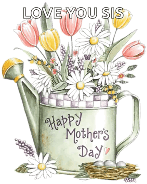 Happy Mother's Day Love You Sister GIF