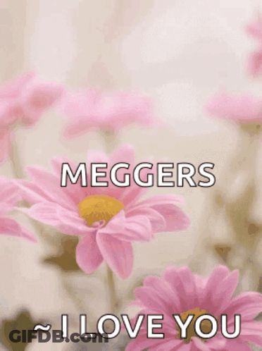 Happy Mother's Day Meggers I Love You Greeting Card GIF