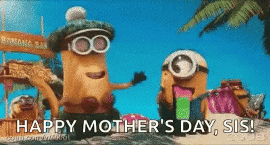 Happy Mother's Day Sister Minions GIF