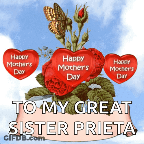Happy Mother's Day Sister Prieta With Roses Hearts GIF