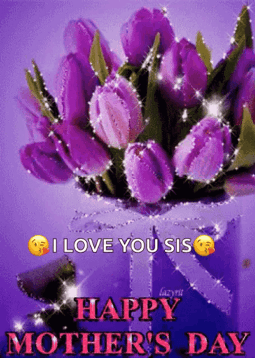 Happy Mother's Day Sister Purple Tulips GIF