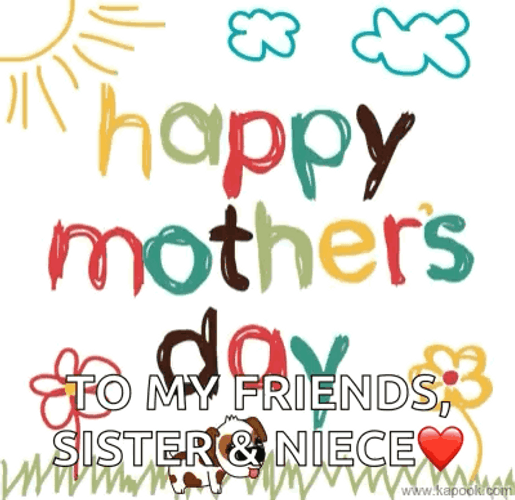 Happy Mother's Day To Friends Sister And Niece GIF