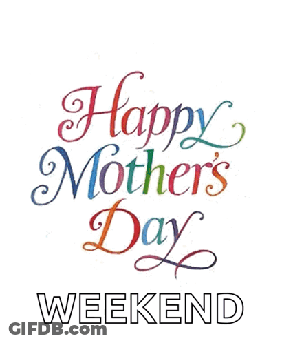 Happy Mother's Day Weekend Card With Hearts GIF