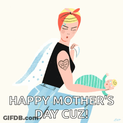 Happy Mothers Day Cuz GIF