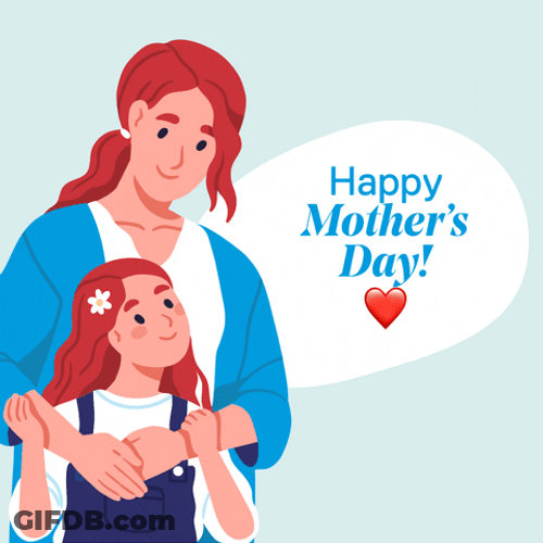 Happy Mothers Day Daughter Cute Animation GIF