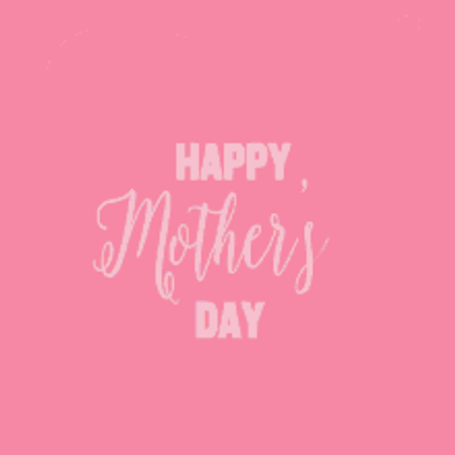 Happy Mothers Day Greetings Pink GIF