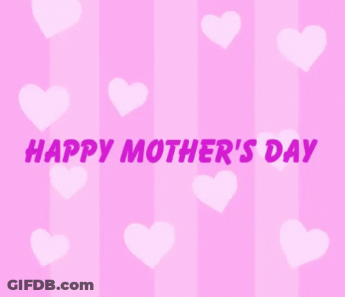 Happy Mothers Day Hearts GIF