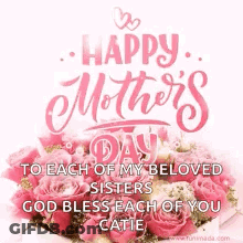 Happy Mothers Day To Beloved Sisters GIF